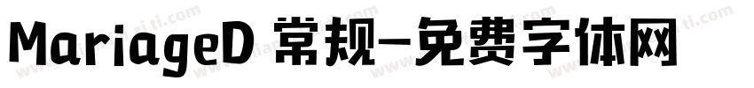 MariageD 常规字体转换